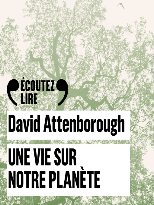 Title details for Une vie sur notre planète by David Attenborough - Available